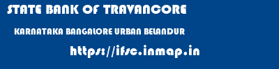 STATE BANK OF TRAVANCORE  KARNATAKA BANGALORE URBAN BELANDUR   ifsc code